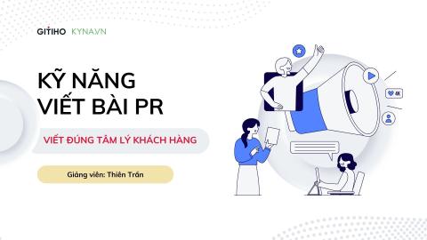 Kỹ năng viết bài PR